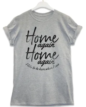 Home Again Lyric Quote T-Shirt