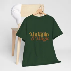 Unisex Melanin & Magic Tee